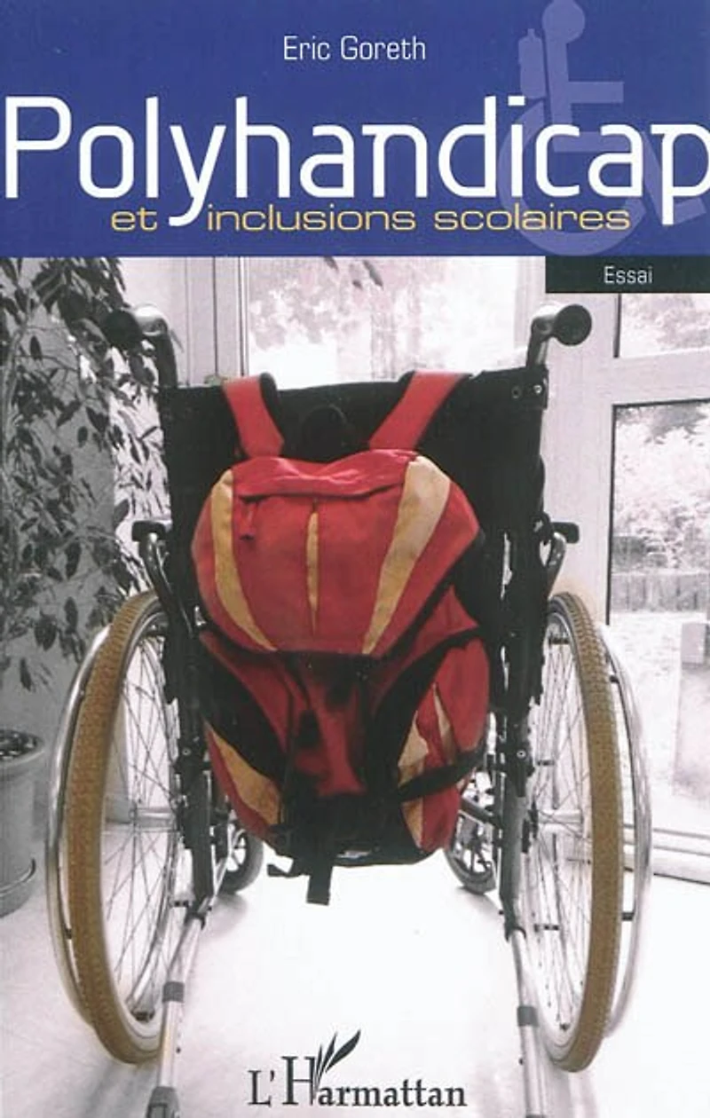 Polyhandicap et inclusions scolaires