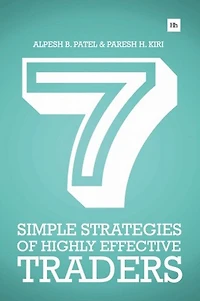 7 Simple Strategies Of Highly Effective Traders: Winning Technical Analysis That You Can Put Into Practice Right Now