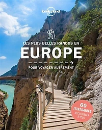 Les plus belles randonnées en Europe: pour voyager autrement