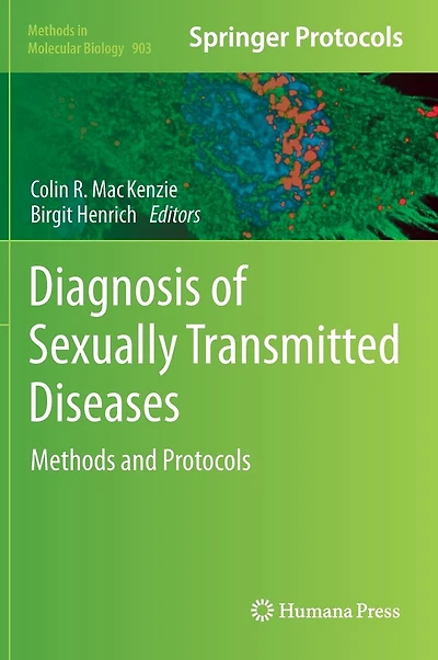 Diagnosis Of Sexually Transmitted Diseases: Methods And Protocols