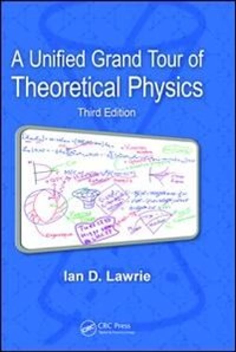 A Unified Grand Tour of Theoretical Physics