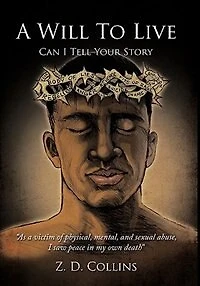 A Will To Live: Can I Tell Your Story