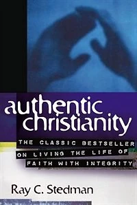 Authentic Christianity: Trading Religion And Rules For True Faith