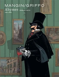 Abymes, Vol. 1