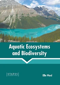 Aquatic Ecosystems And Biodiversity