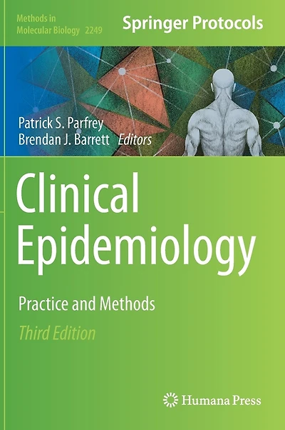 Clinical Epidemiology: Practice And Methods