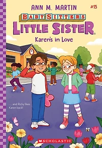Karen's In Love (Baby-sitters Little Sister #15)