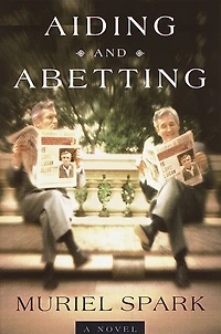 Aiding and Abetting: A Novel