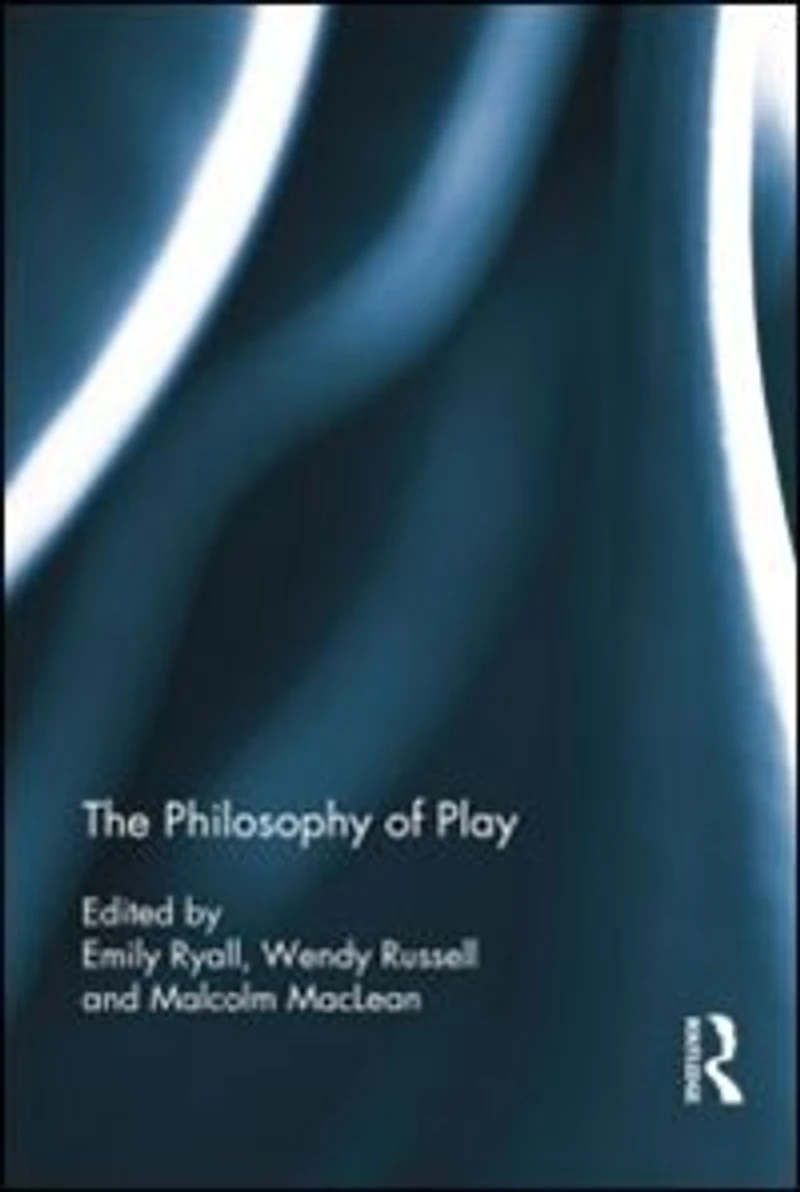 The Philosophy of Play