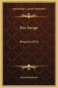 Doc Savage: Bequest of Evil
