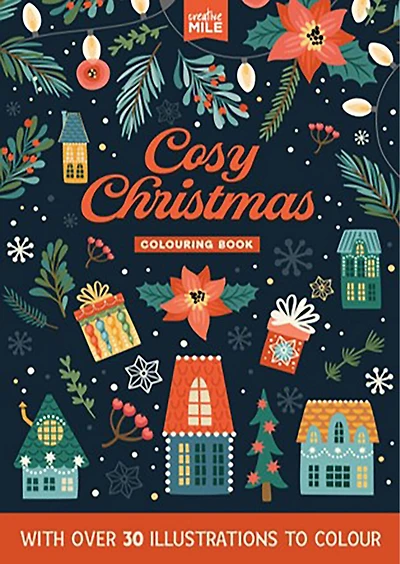 Cozy Christmas Coloring Book: Colouring Book
