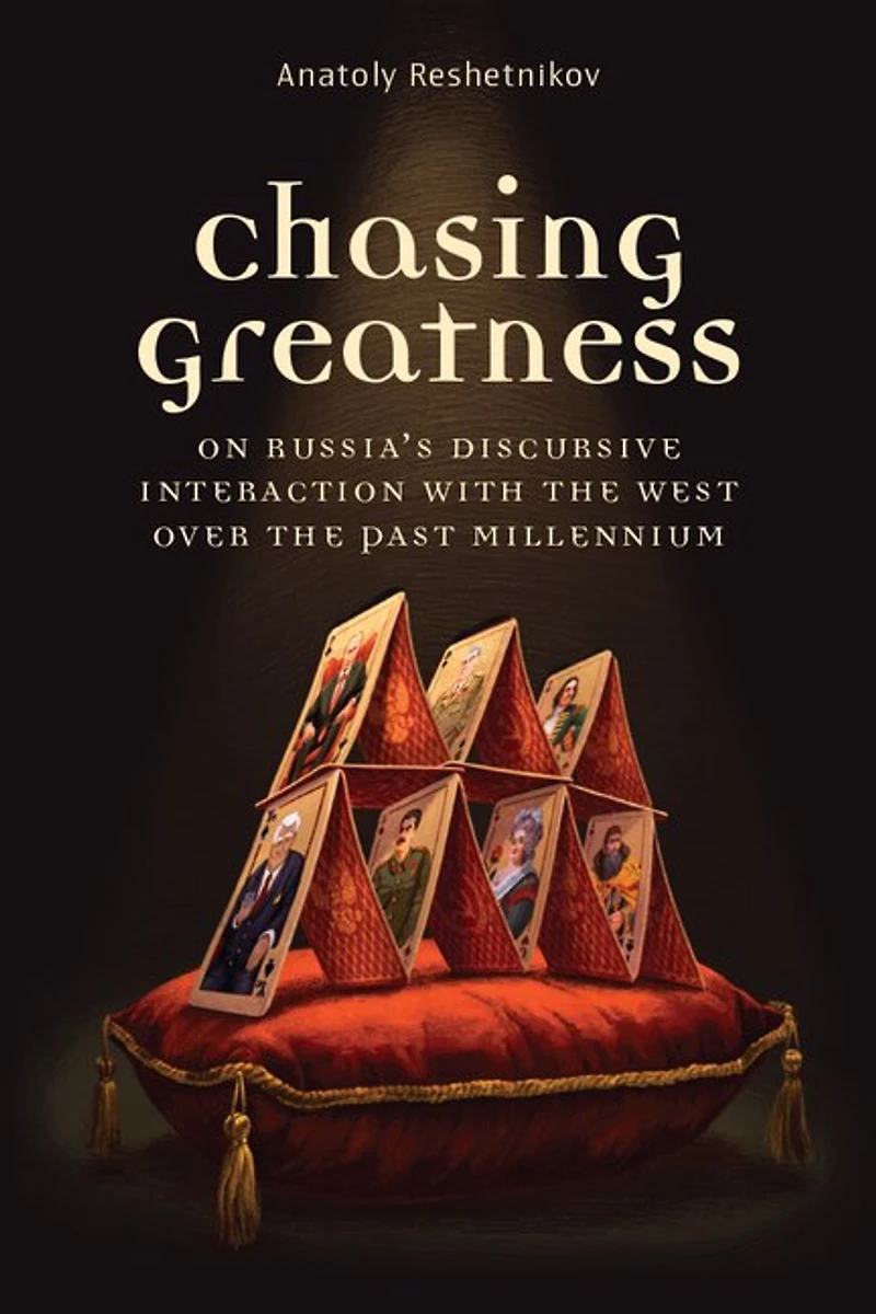 Chasing Greatness: On Russia's Discursive Interaction with the West over Past Millennium