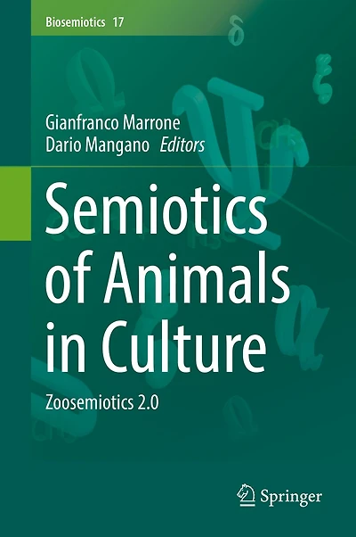 Semiotics of Animals Culture: Zoosemiotics 2.0
