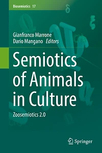 Semiotics of Animals Culture: Zoosemiotics 2.0