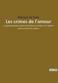 Les crimes de l'amour: Une exploration des passions et des intrigues politiques à l'époque des guerres de religion en France