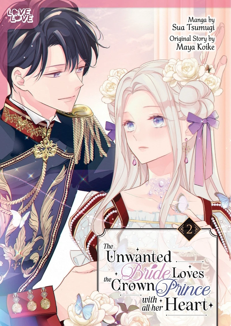 the Unwanted Bride Loves Crown Prince With All Her Heart, Volume 2
