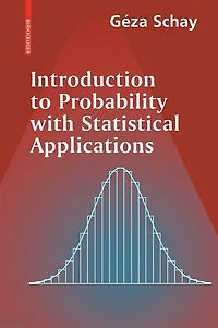 Introduction to Probability with Statistical Applications