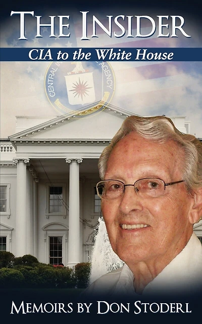 The Insider: CIA to the White House