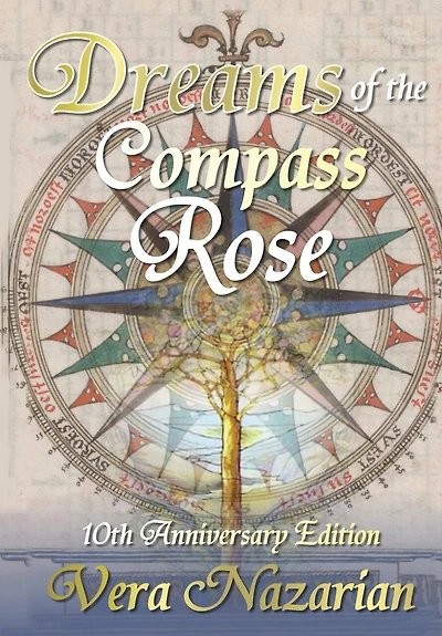 Dreams Of The Compass Rose