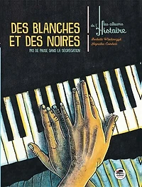 Des blanches et des noires: pas de pause dans la ségrégation