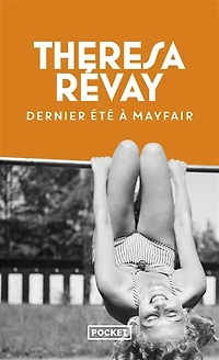Dernier été à Mayfair