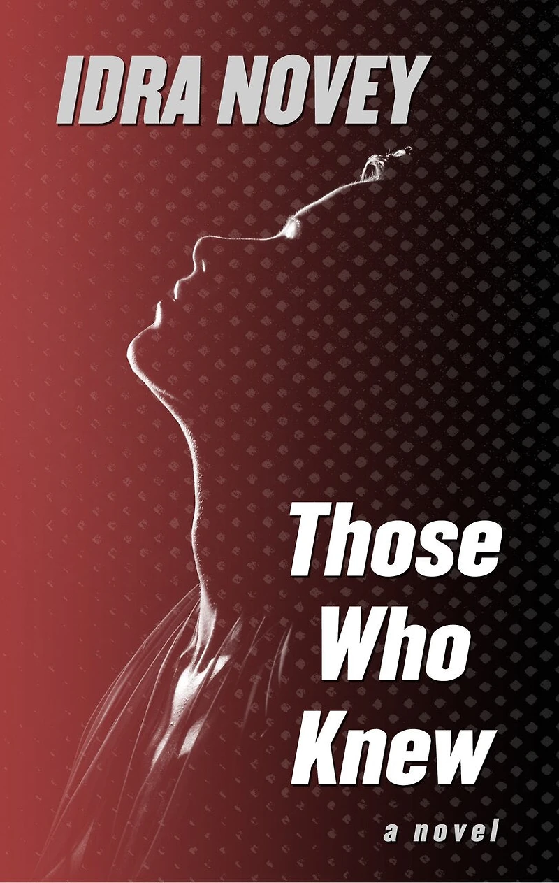 Those Who Knew: (Large Print)