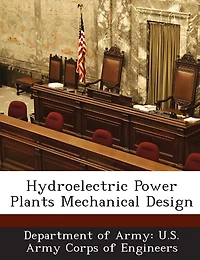Hydroelectric Power Plants Mechanical Design