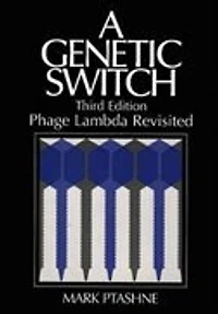 A Genetic Switch, Phage Lambda Revisited