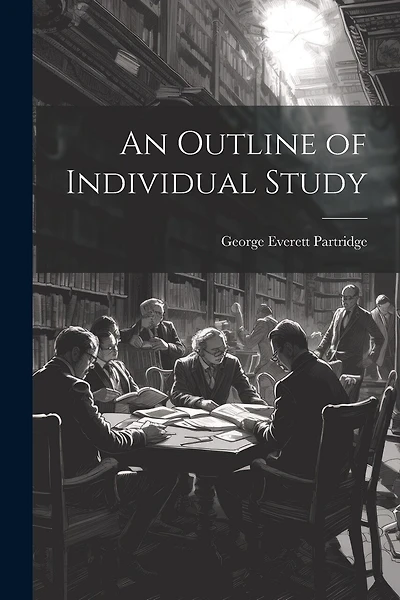 An Outline of Individual Study