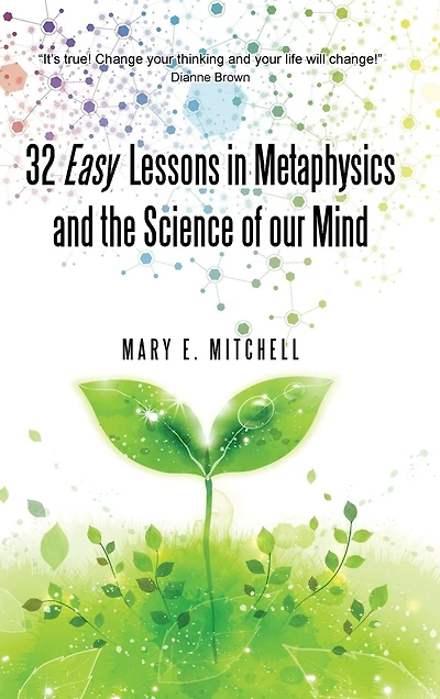 32 Easy Lessons Metaphysics and the Science of our Mind