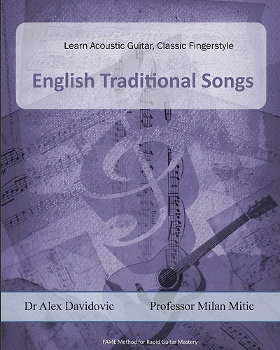 Learn Acoustic Guitar, Classic Fingerstyle: Traditional English Songs