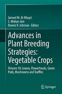 Advances Plant Breeding Strategies: Vegetable Crops: Volume 10: Leaves, Flowerheads, Green Pods, Mushrooms and Truffl: Truffles