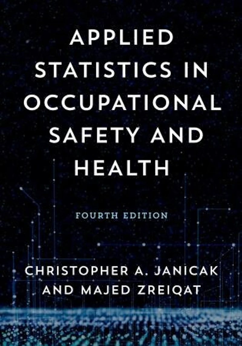 Applied Statistics Occupational Safety and Health