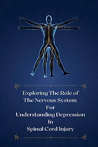 Exploring the role of the nervous system for understanding depression in spinal cord injury
