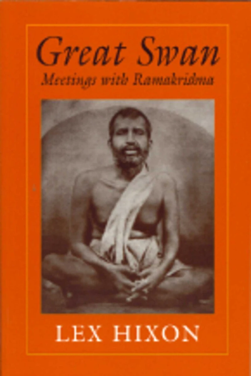 Great Swan: Meetings With Ramakrishna