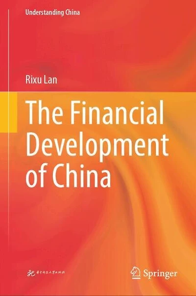 The Financial Development of China