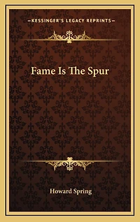 Fame Is The Spur