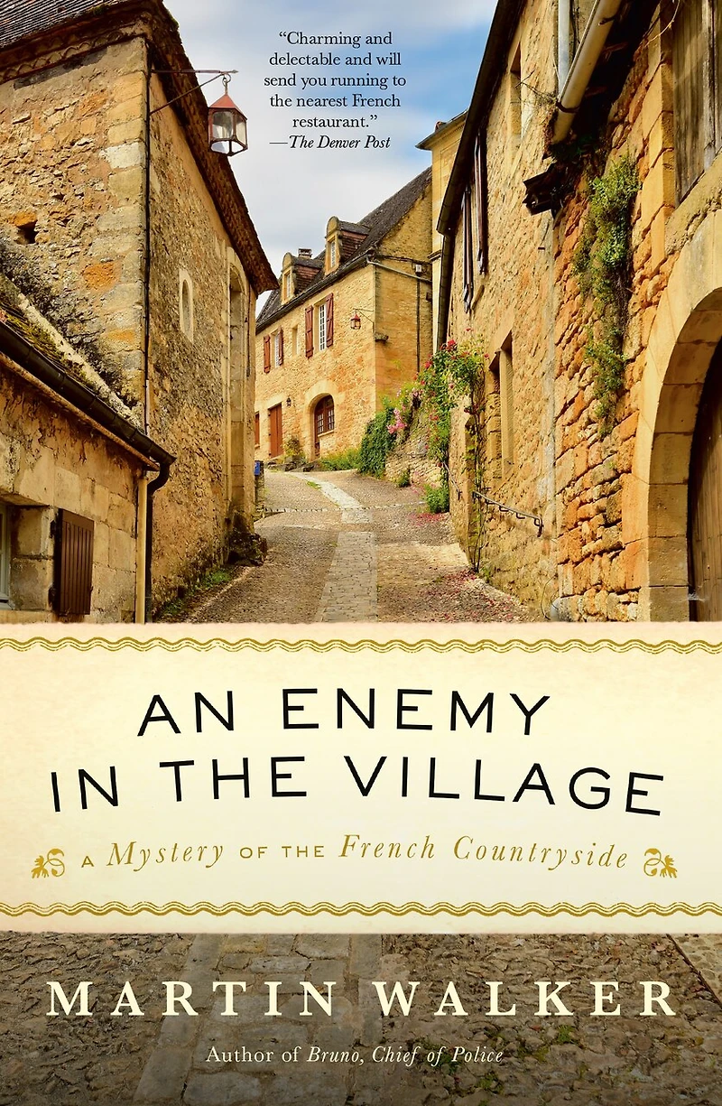 An Enemy the Village: A Mystery of French Countryside