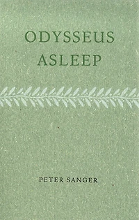 Odysseus Asleep: Uncollected Sequences, 1994-2019