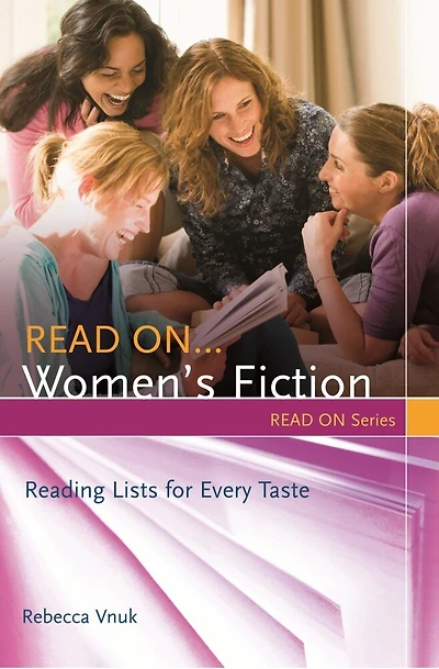 Read On Women's Fiction: Reading Lists for Every Taste