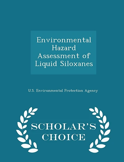 Environmental Hazard Assessment of Liquid Siloxanes