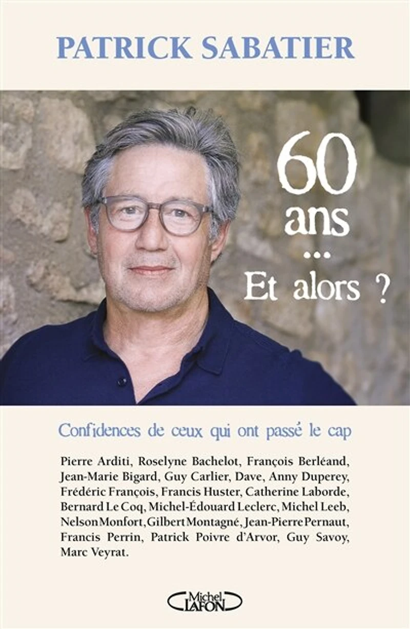 60 ANS ... ET ALORS ?