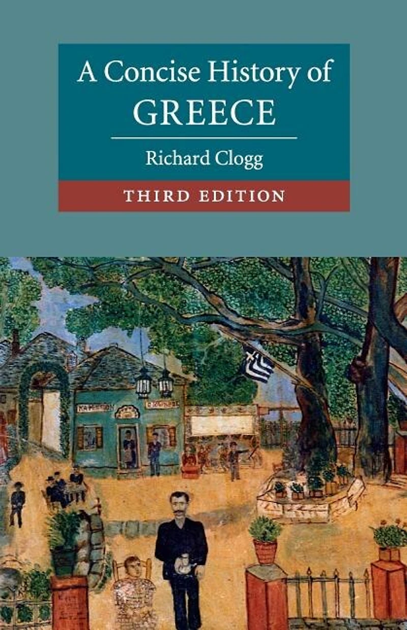 A Concise History Of Greece