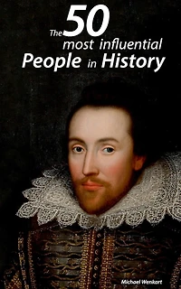 The 50 most influential people history