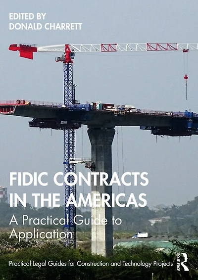 FIDIC Contracts the Americas: A Practical Guide to Application