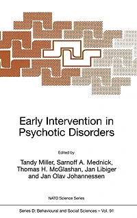 Early Intervention Psychotic Disorders