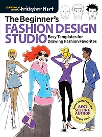 Beginner's Fashion Design Studio: Easy Templates for Drawing Fashion Favorites – Learn How to Create Your Own Designs Step by Step for Kids and Adults
