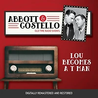 Abbott and Costello: Lou Becomes a T Man