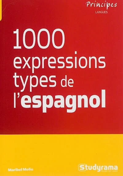 1.000 expressions types de l'espagnol