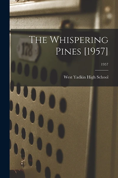 The Whispering Pines [1957]; 1957